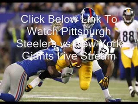 Pittsburgh Steelers vs New York Giants Live Stream Preseason 2014 NFL Online Video