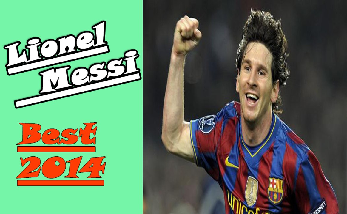 Best Lionel Messi Compilation 2014