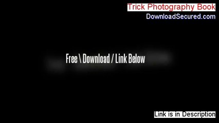 Trick Photography Book Reviews [See my Review]