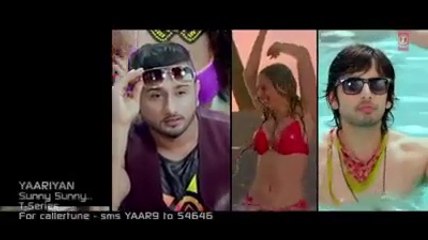Yaariyan Sunny Sunny (Aaj Blue Hai Pani Pani) .ᴴᴰ