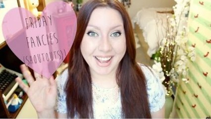 ♡ Friday Fancies ♡ Shoutouts Edition!