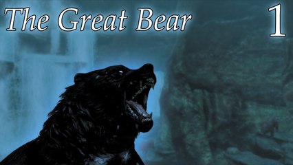 Skyrim Mods: The Great Bear - Part 1