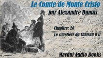 Le Comte de Monte Cristo par Alexandre Dumas Chapitre 20