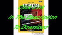 [Free PDF] Jazz and Rag Piano Duet vol. 1 Author John L. Philip