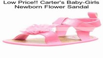 Carter's Baby-Girls Newborn Flower Sandal Review