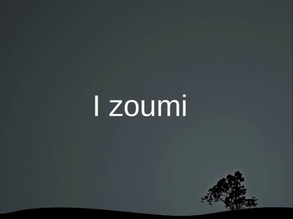 I zoumi