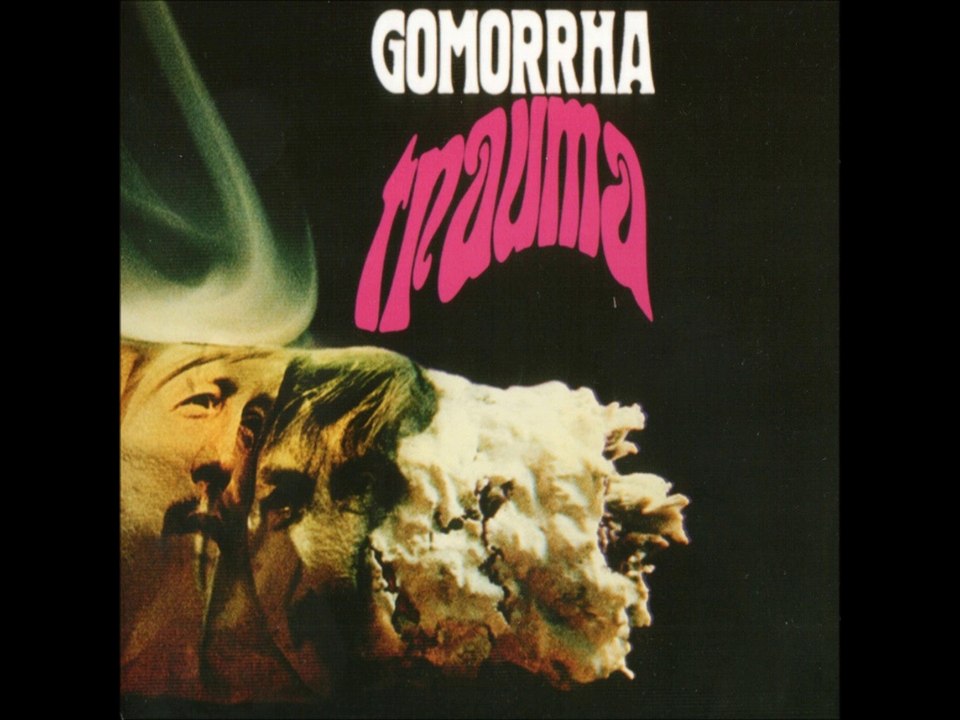 Gomorrha - 1971 - Trauma (full album)