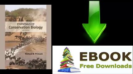 [Download eBook] Essentials of Conservation Biology, Sixth Edition by Richard B. Primack