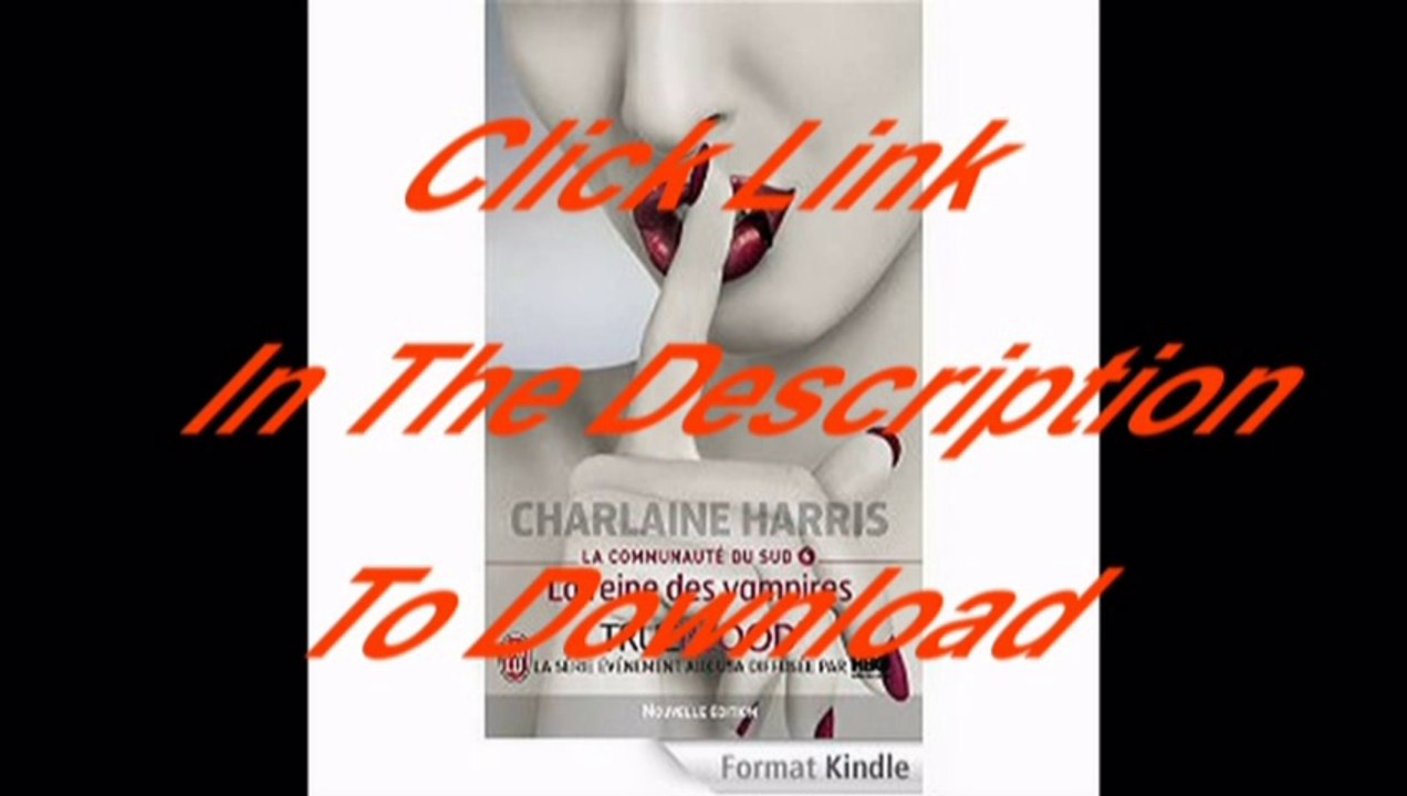 [Free PDF] La communauté du sud – 6 : La reine des vampires Author Charlaine Harris