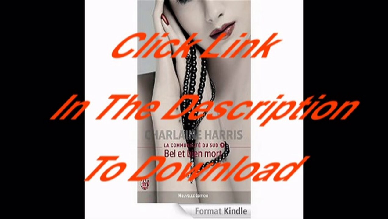 [Free PDF] La communauté du sud – 9 : Bel et bien mort Author Charlaine Harris