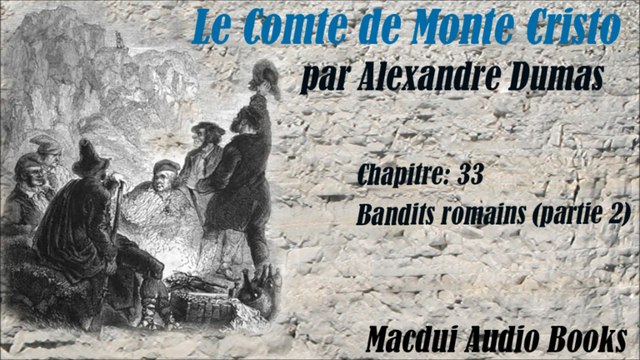 Le Comte de Monte Cristo par Alexandre Dumas Chapitre 33 partie 2
