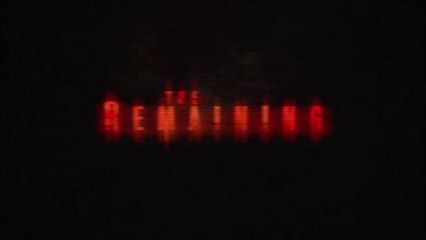 The Remaining trailer