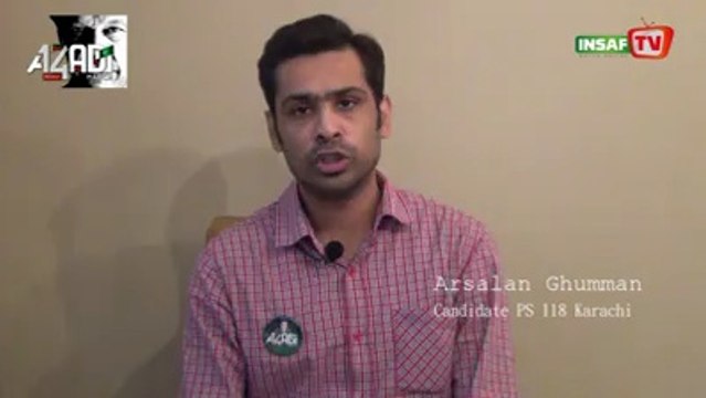 Arsalan Taj Ghumman Candidate PS 118 KHI Message for 14th Aug Azadi March