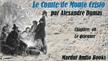 Le Comte de Monte Cristo par Alexandre Dumas Chapitre 40