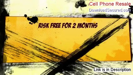 Cell Phone Resale Reviews [Video Review]