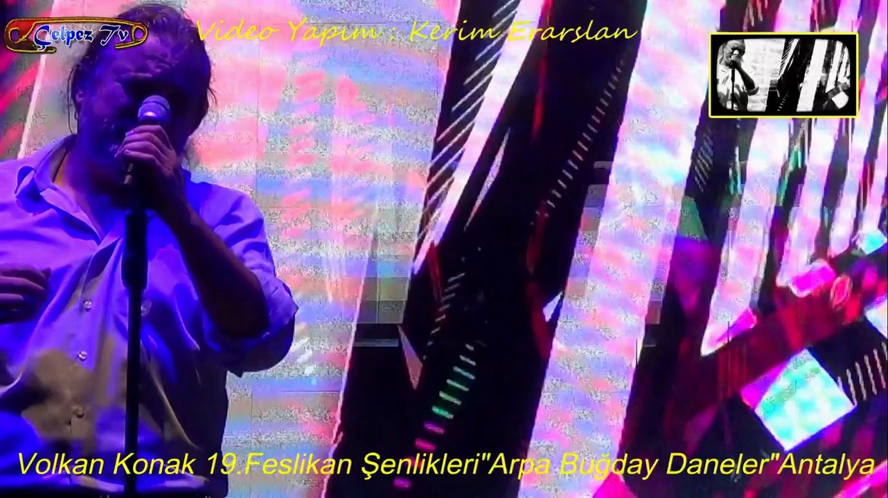 Volkan Konak 19.Feslikan Şenlikleri"Arpa Buğday Daneler"Antalya