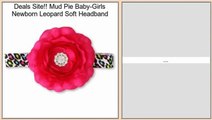 Mud Pie Baby-Girls Newborn Leopard Soft Headband Review