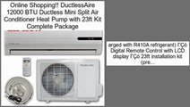 DuctlessAire 12000 BTU Ductless Mini Split Air Conditioner Heat Pump with 23ft Kit Complete Package Review