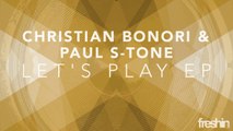 Christian Bonori & Paul S-Tone - Bloody Sunday (Original Mix) [Freshin]