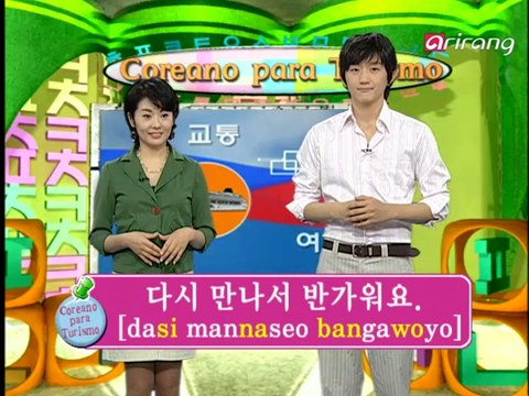 Traveler's Korean (Spanish Espanol) S1Ep25 ¿ Cuanto tiempo hace? 오래간만이에요.[oraeganmanieyo.]
