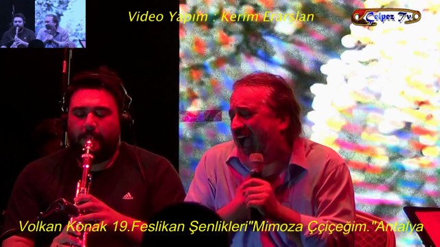 Volkan Konak 19.Feslikan Şenlikleri Mimoza Çiçeğim. Antalya