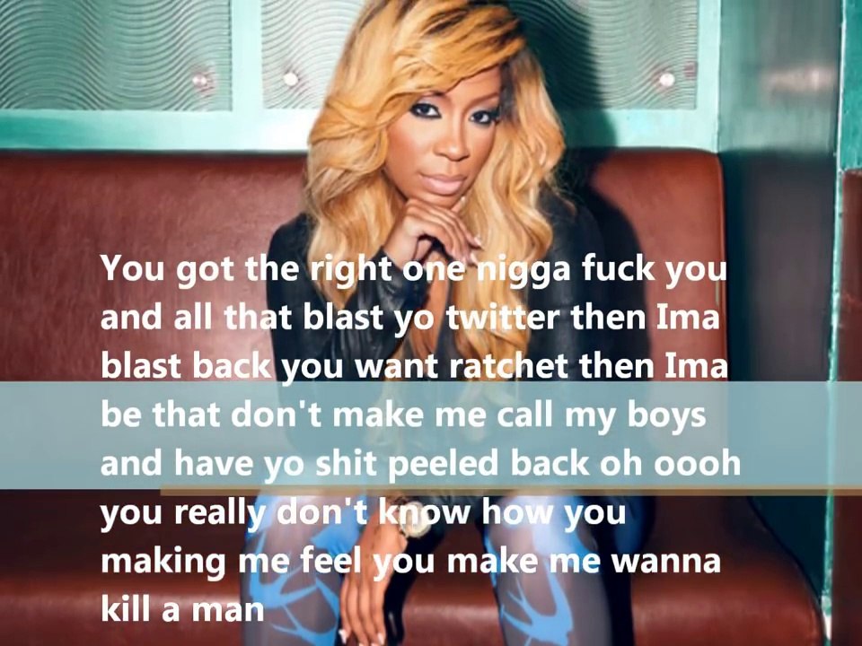 K. Michelle The Right One Lyrics