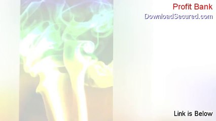 Profit Bank Reviews (Video Review)