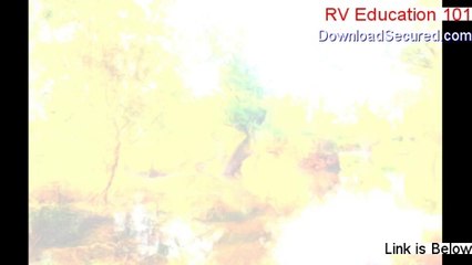 RV Education 101 Reviews [Video Review 2014]