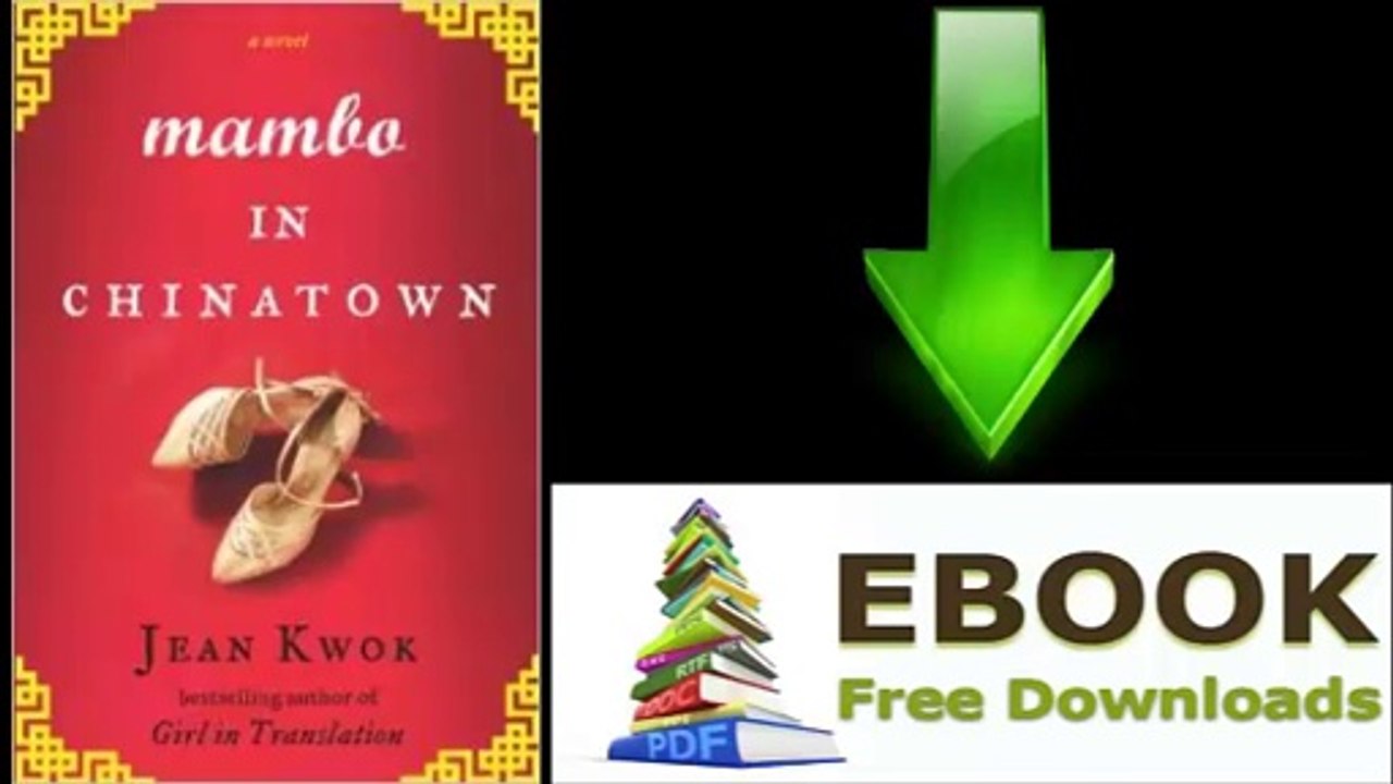 [FREE eBook] Mambo in Chinatown by Jean Kwok [PDF/ePUB]