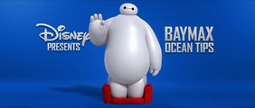 Big Hero 6 - Baymax's Ocean Tips [VO|HD1080p]