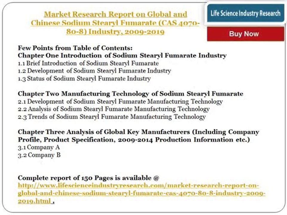 Chinese Sodium Stearyl Fumarate Market Research Report - Global Trends and Forecasts to 2019