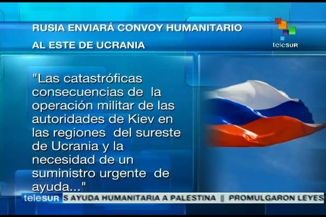 Rusia anuncia envío de un convoy humanitario al sureste de Ucrania