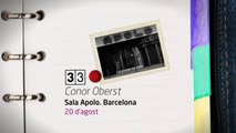 TV3 - 33 recomana - Conor Oberst. Sala Apolo. Barcelona.
