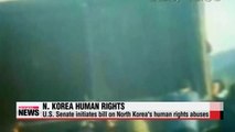 U.S. Senate initiates bill on North Korea human rights abuses