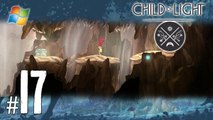 Child of Light - Pt.17 【Chapter 7： The Duke and the Duchess】