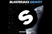 Blasterjaxx - Gravity (Original Mix)