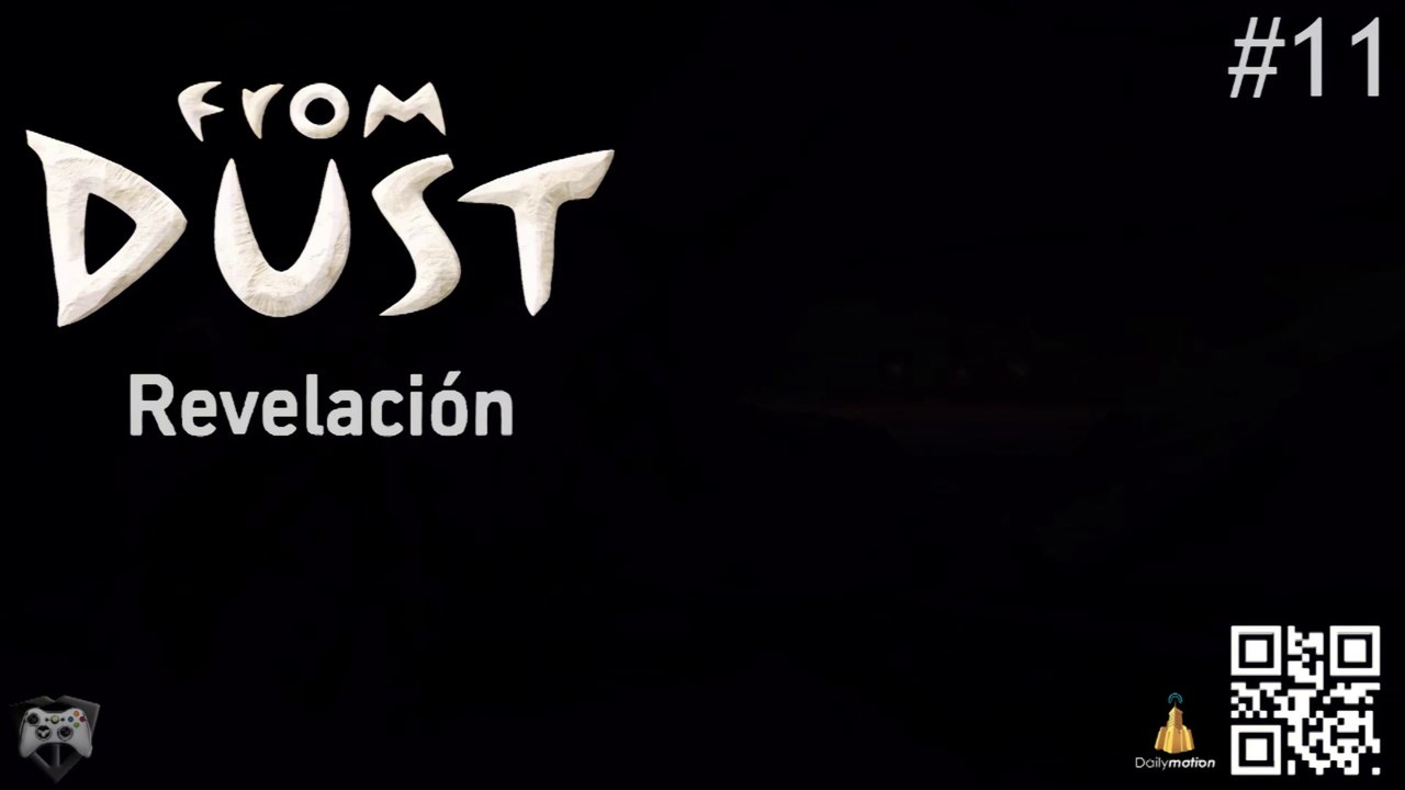 From Dust Sub. Español - REVELACION - 11