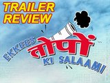 Ekkees Topon Ki Salaami | Trailer Review | Anupam Kher | Neha Dhupia | Divyendu Sharma