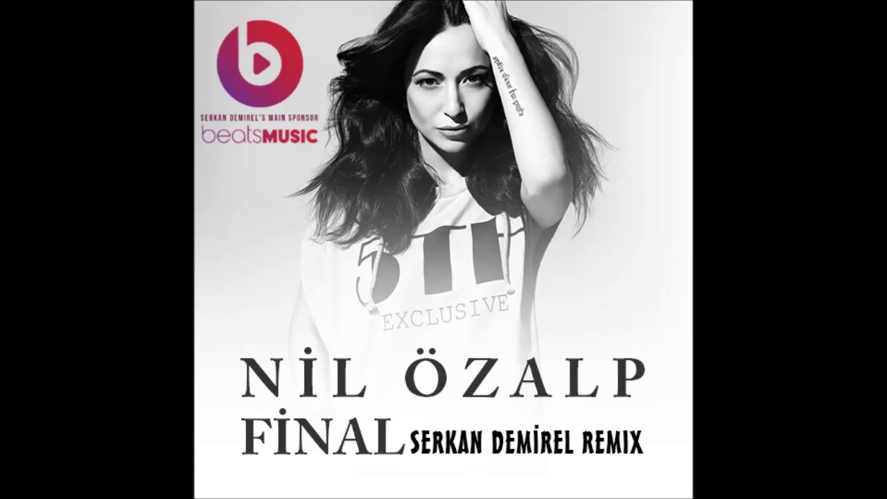 Nil Özalp - Final (Serkan Demirel Remix) Official Audio