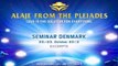 Alaje : Pleiadian Alien Message - Seminar - Denmark - Excerpts (VOST)