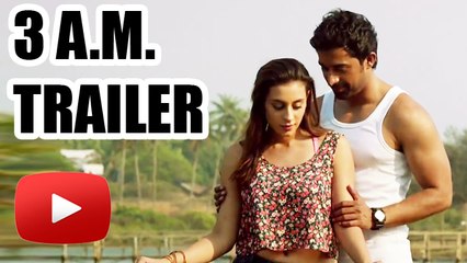 3 A.M trailer Review | Rannvijay Singh, Anindita Nayar