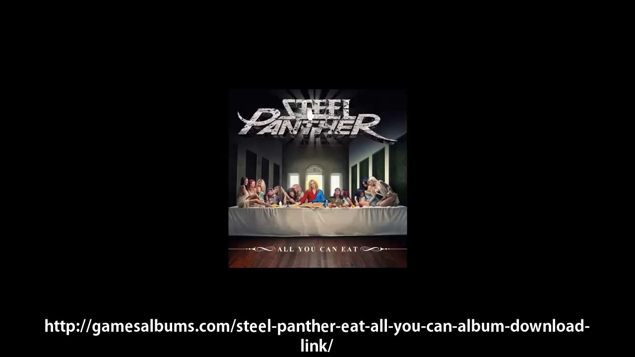 Steel Panther All You Can Eat Album Download