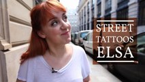 Street Tattoos - Elsa
