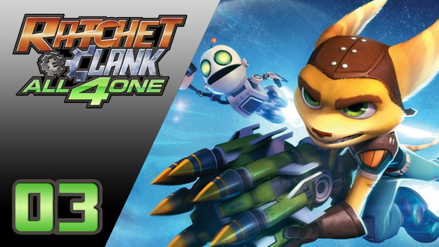 Ratchet & Clank All 4 One : Les plaines d'Aldaros | 03 - Let's Play FR