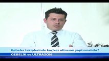 Gebeler Takiplerinde Kaç Kez Ultrason Yaptırmalıdır? - Fragman