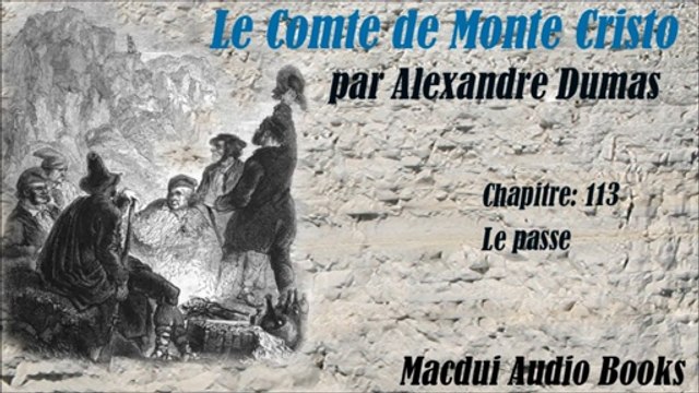 Le Comte de Monte Cristo par Alexandre Dumas Chapitre 113