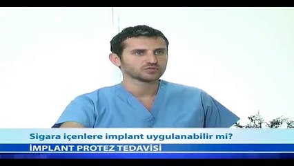 Sigara İçenlere İmplant Uygulanabilir mi? - Fragman