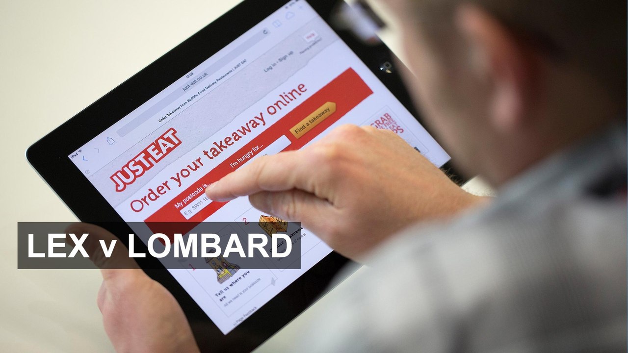 Just Eat - Lex v Lombard
