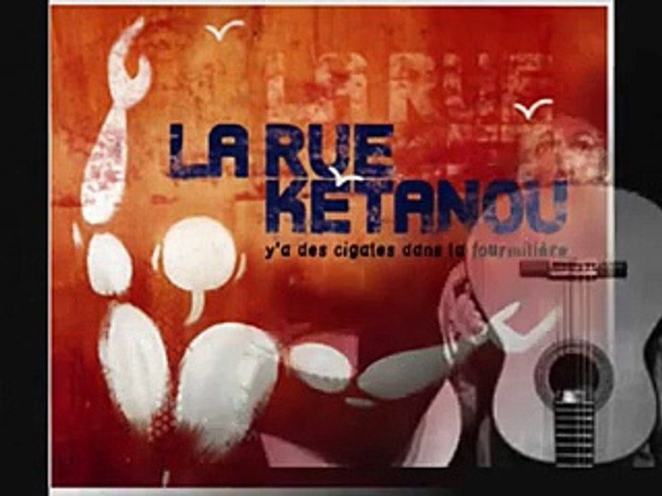 Les Cigales--- La rue Ketanou - YouTube