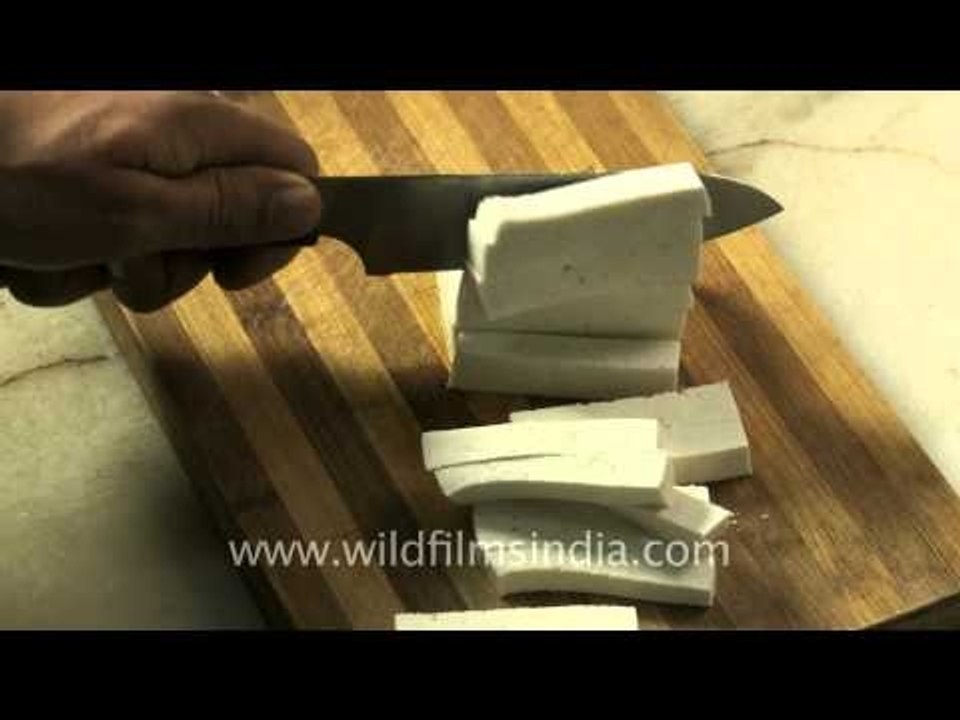 Slicing paneer for cooking